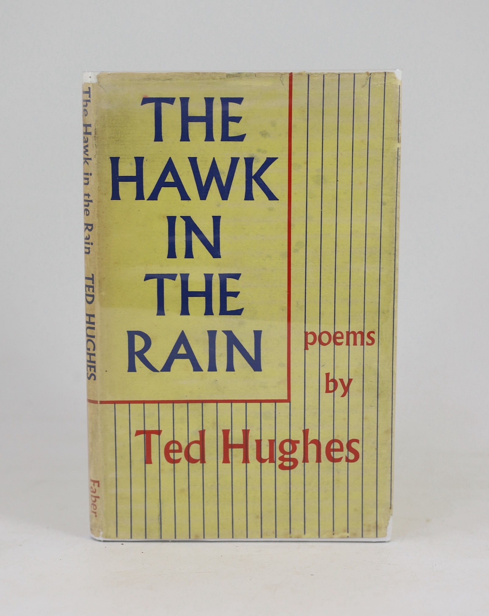 Hughes, Ted - The Hawk in the Rain. first edition. half title; blue cloth and d/wrapper. 1957